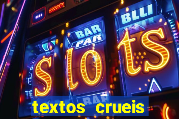 textos crueis demais pdf